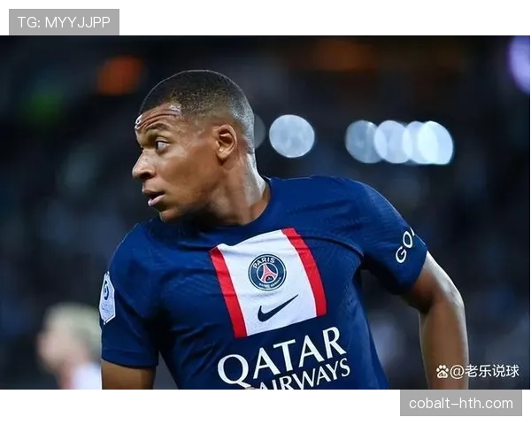 姆巴佩签约新品牌，商业版图持续扩张引关注